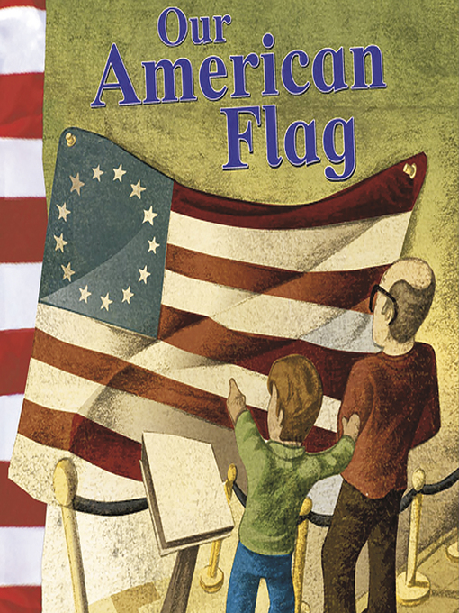 Title details for Our American Flag by Mary Firestone - Available